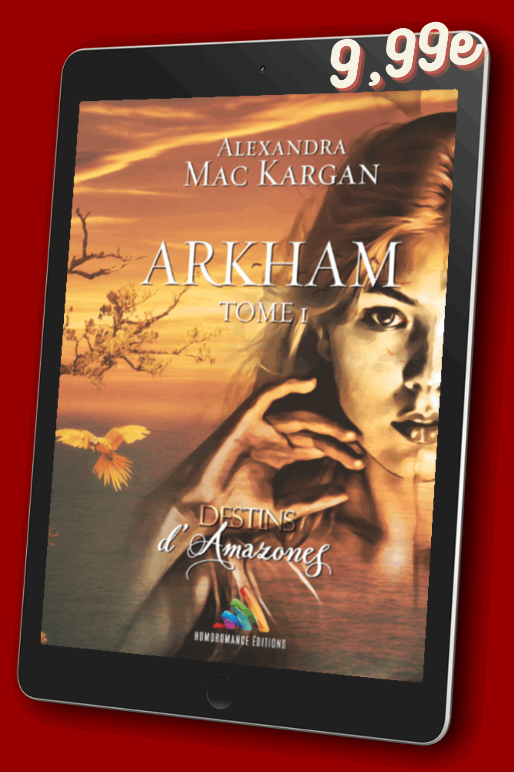 Destins d'Amazones - Arkham T1 - Romance post-apocalyptique - Broché Dédicacé