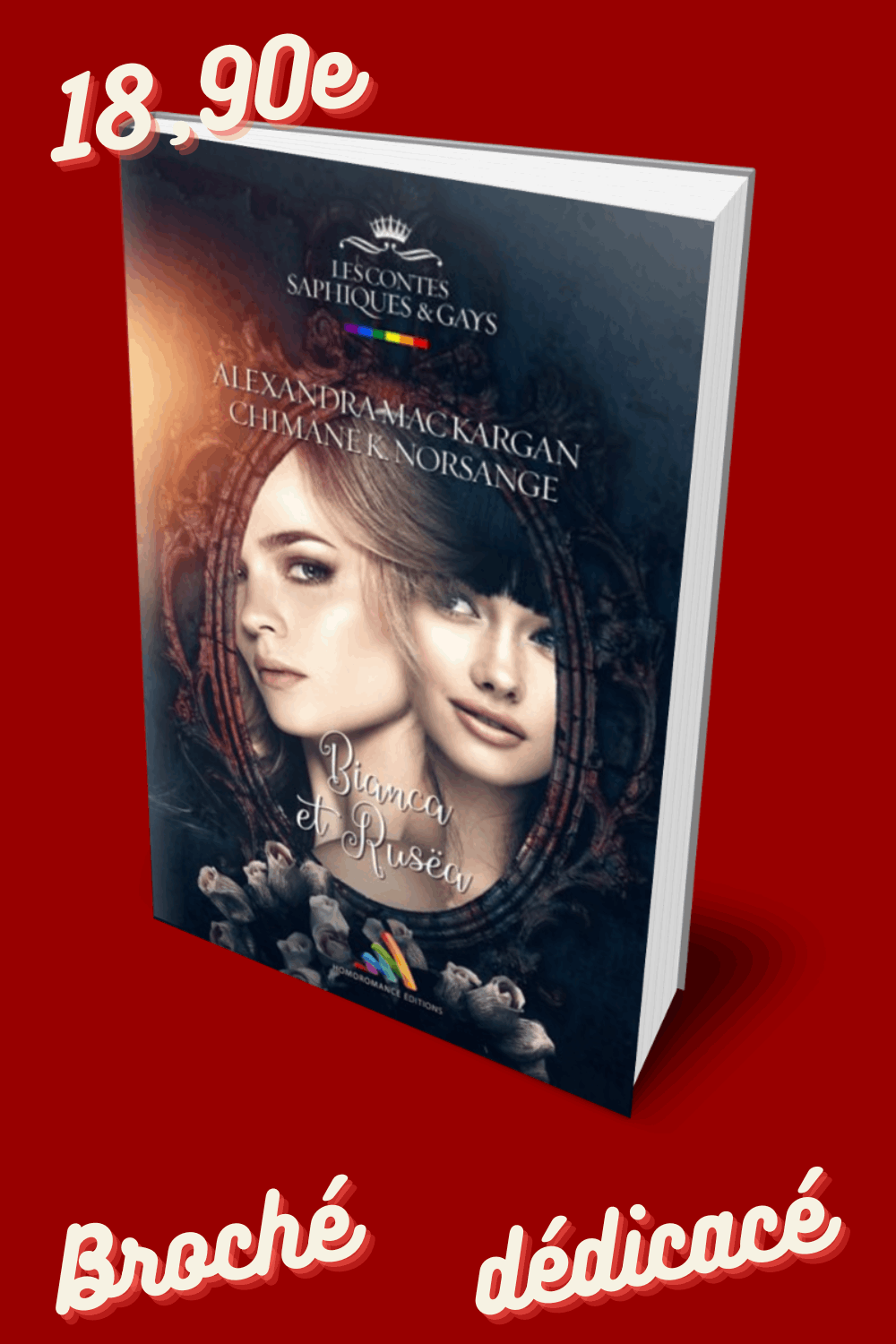 Bianca et Rusëa - Romance fantasy - Broché Dédicacé