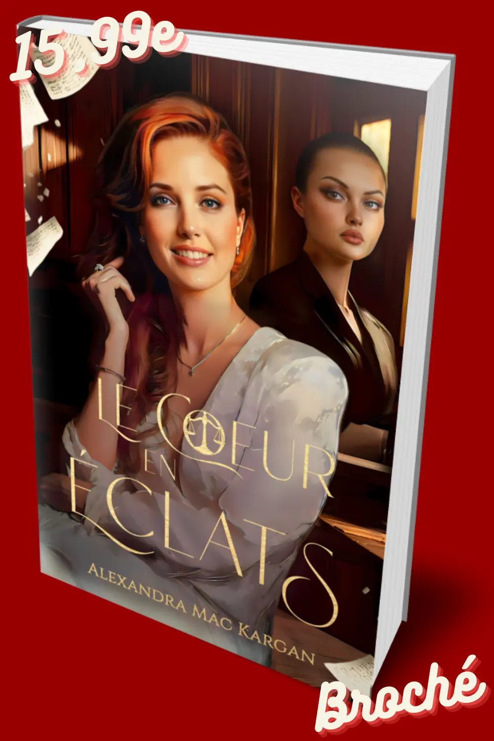Le coeur en éclats - Romance contemporaine - Broché Dédicacé Alexandra Mac Kargan