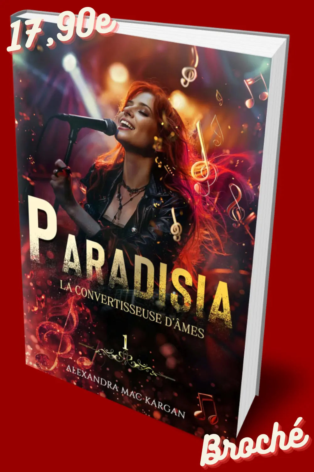 Paradisia T1 - La convertisseuse d'âmes - Roman lesbien fantastique Alexandra Mac Kargan
