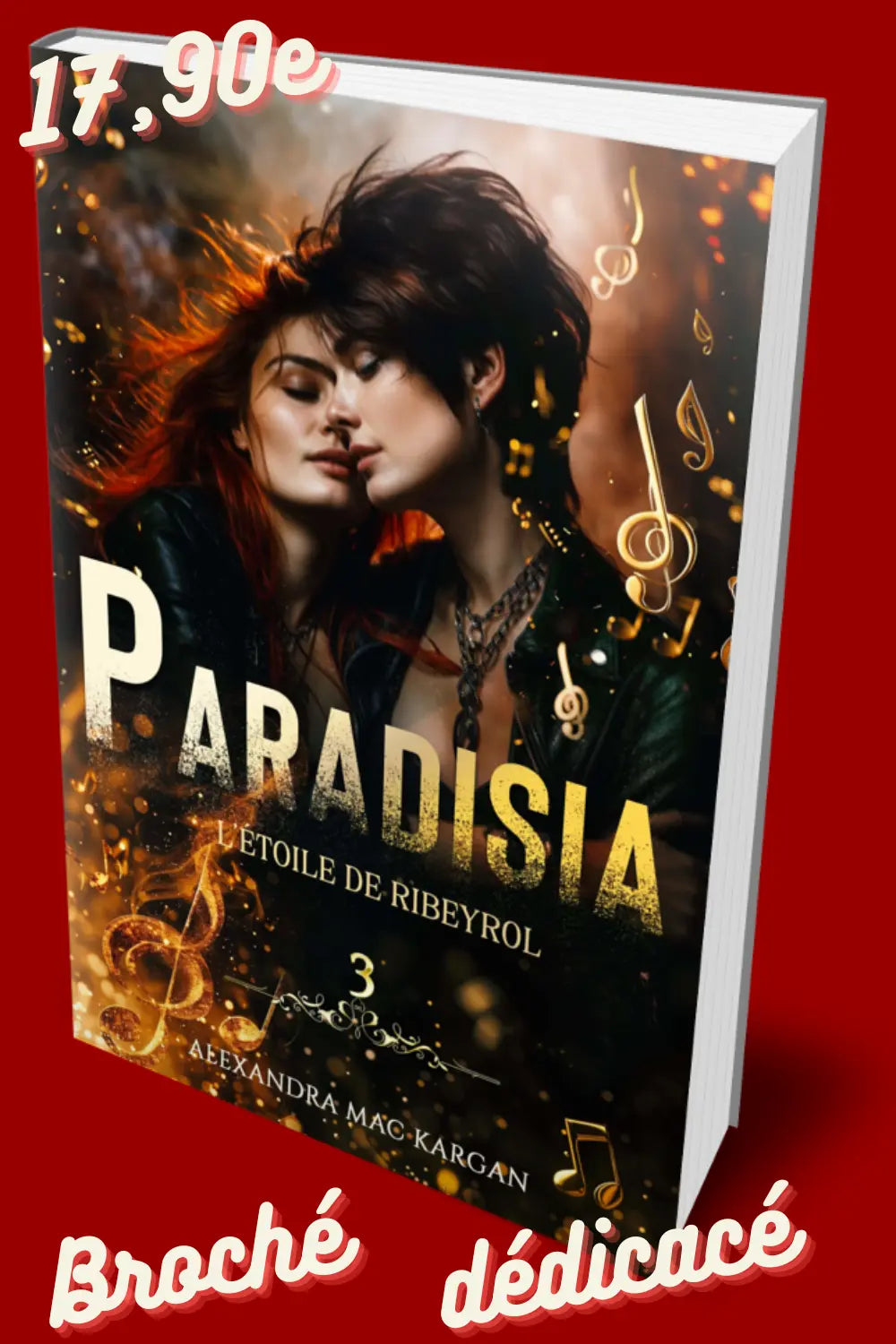 Paradisia T3 - Le soleil de Ribeyrol - Roman lesbien fantastique Alexandra Mac Kargan