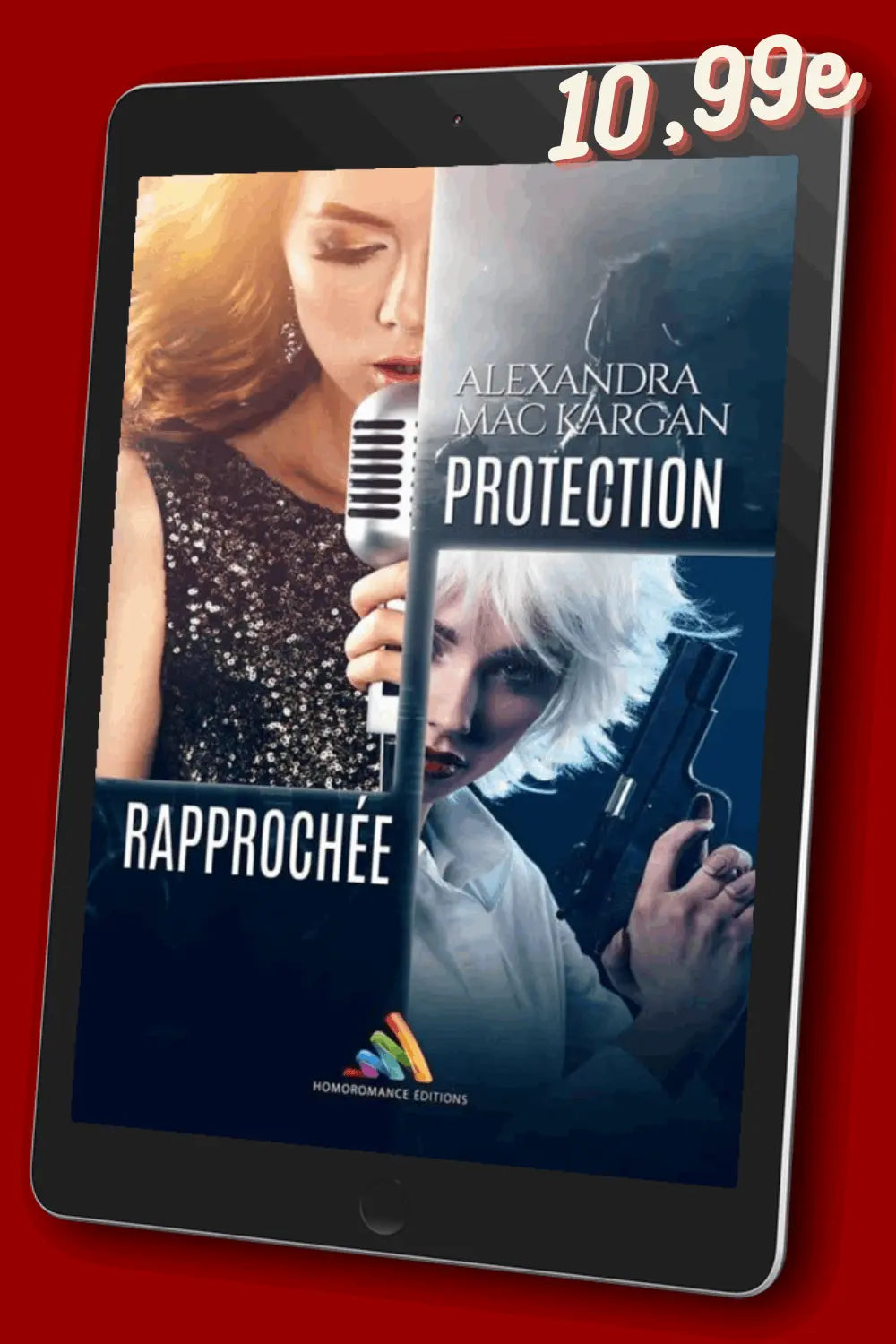 Protection Rapprochée - Romance contemporaine - Broché Dédicacé Alexandra Mac Kargan