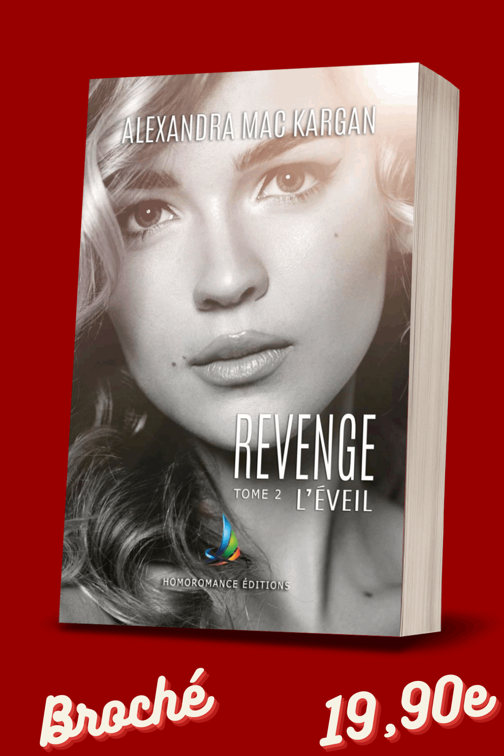 Revenge T2 - L'éveil - Romance contemporaine - Broché Dédicacé