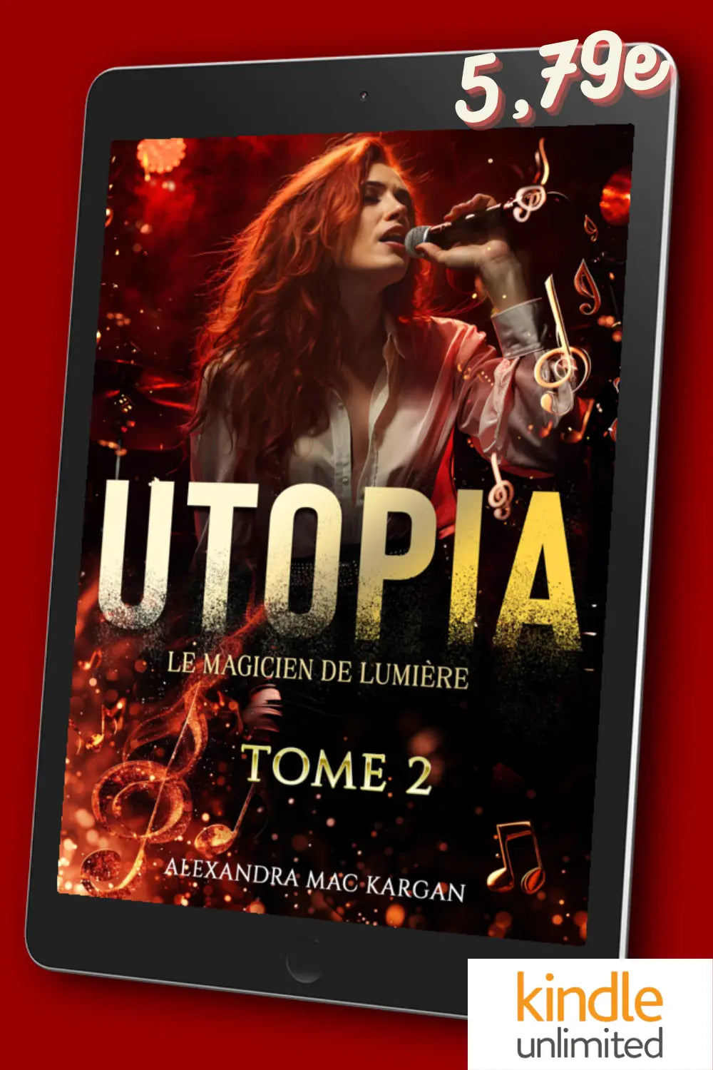Utopia T2 - Le magicien de lumière - Romance fantastique - Broché Dédicacé Alexandra Mac Kargan