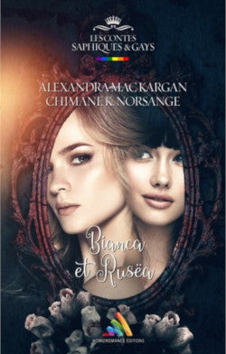 Bianca et Rusëa - Romance fantasy - Broché Dédicacé