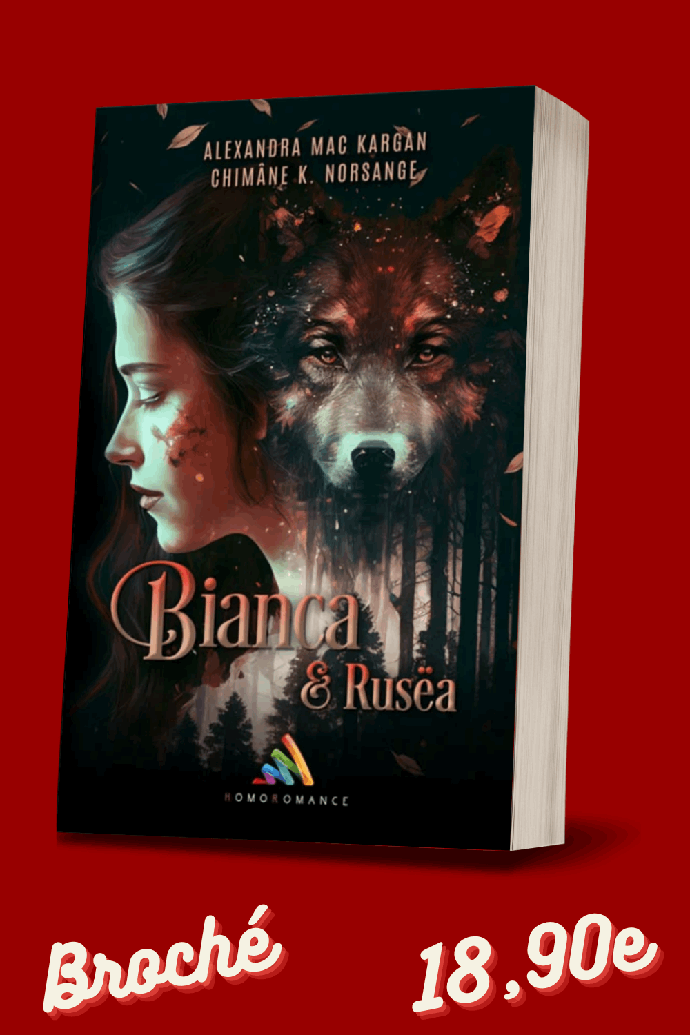 Bianca et Rusëa - Romance fantasy - Broché Dédicacé