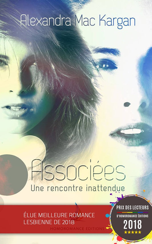Associées - Une rencontre inattendue - Romance contemporaine - Broché Dédicacé