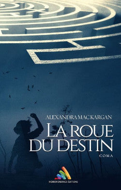 La roue du destin - Coma ! - Romance contemporaine - Broché Dédicacé